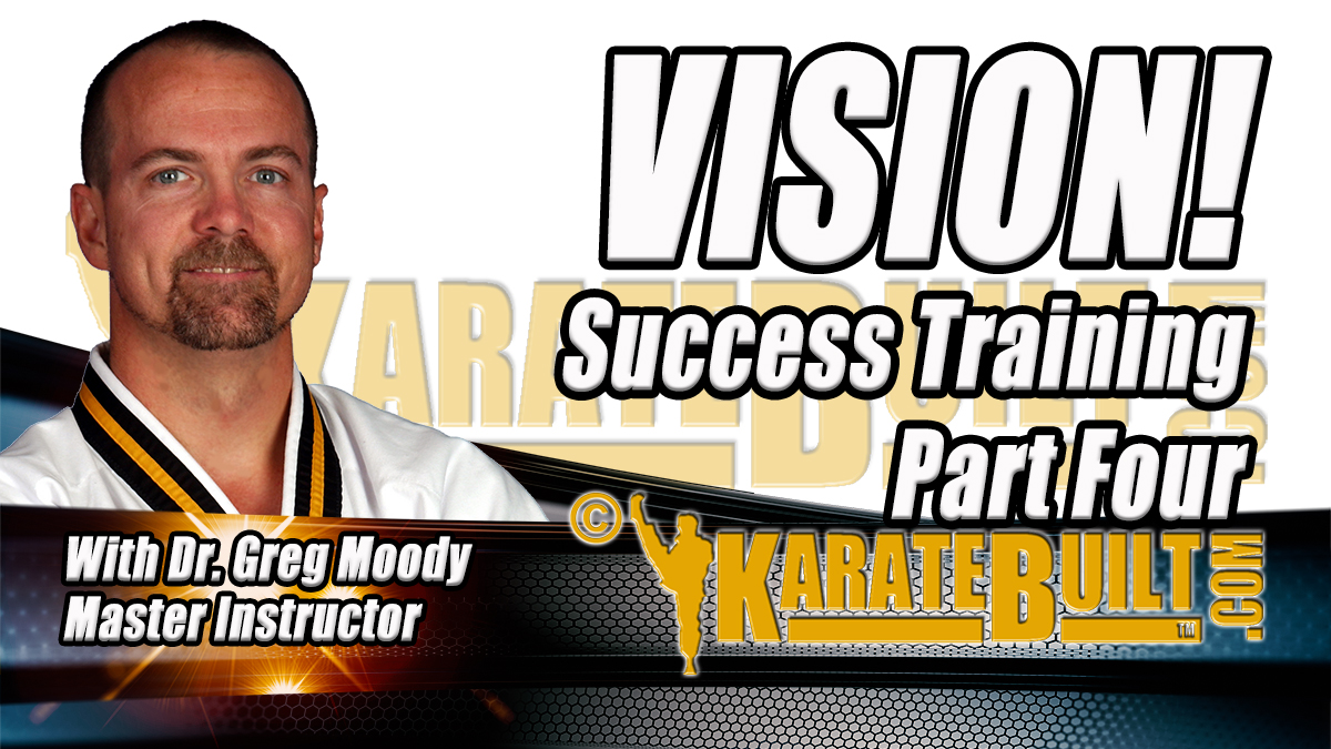 Vision Success Training Part 4