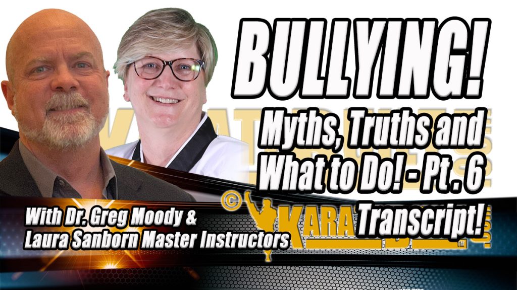 Bullying Podcast Transcript Part 6