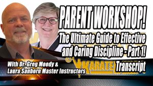 Parent Workshop - Discipline Part 1 Transcript