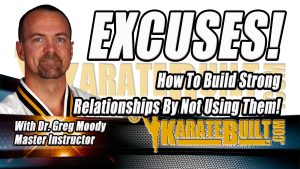 Life Success With Dr. Greg Moody – Excuses!